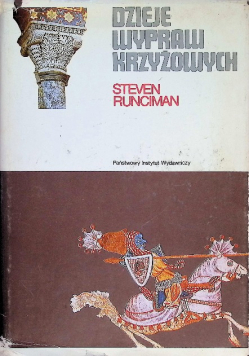 Dzieje wypraw krzyżowych Tom 2