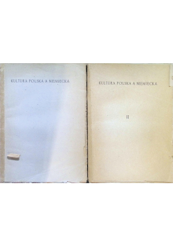 Kultura polska a niemiecka Tom I i II 1946 r.