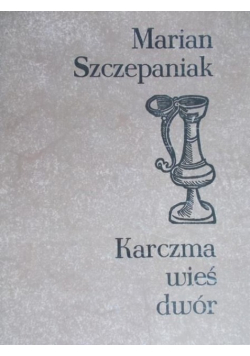 Karczma wieś dwór