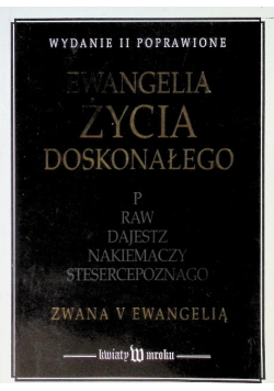 Ewangelia życia doskonałego zwana V Ewangelią