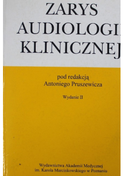 Zarys audiologii klinicznej