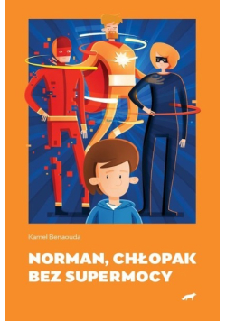 Norman, chłopak bez super mocy