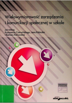 Wielowymiarowość zarządzania i komunikacji