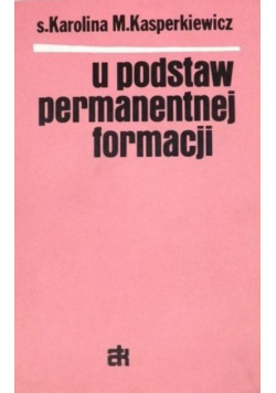 U podstaw permanentnej formacji