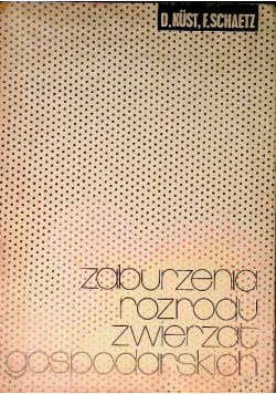 Zaburzenie rozrodu zwierząt gospodarskich