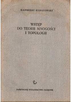 Wstęp do teorii mnogości i topologii