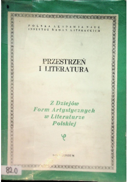 Przestrzeń i literatura z dziejów form artystycznych