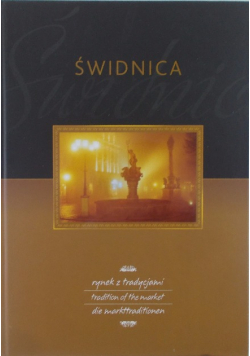 Świdnica rynek z tradycjami