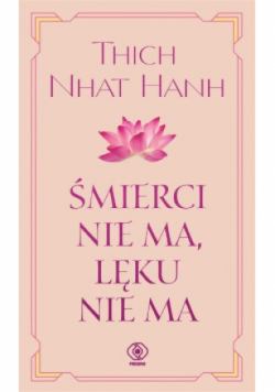 Śmierci nie ma, lęku nie ma