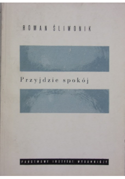 Przyjdzie spokój