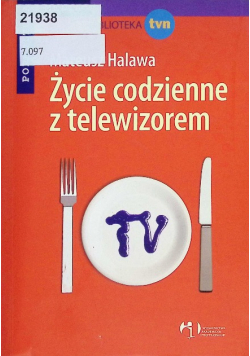 Życie codzienne z telewizorem