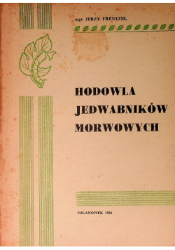 Hodowla jedwabników morwowych