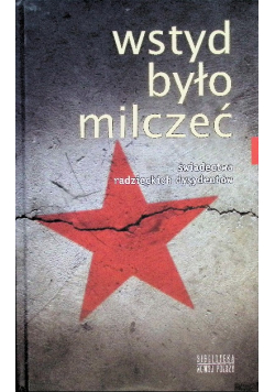 Wstyd było milczeć