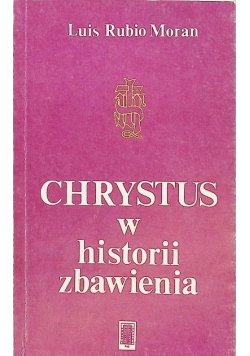 Chrystus w historii zbawienia