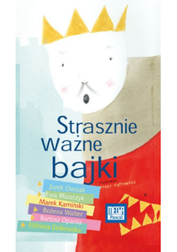 Strasznie ważne bajki