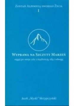 Wyprawa na szczyt marzeń