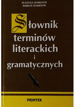 Słownik terminów literackich i gramatyczny