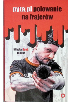 Pyta pl. Polowanie na frajerów