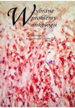 Wybrane problemy onkologii
