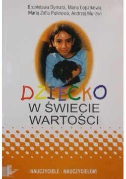 Dziecko w świecie wartości