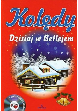 Kolędy Dzisiaj w Betlejem Książka