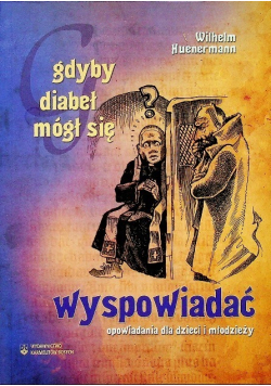 Gdyby diabeł mógł się wyspowiadać