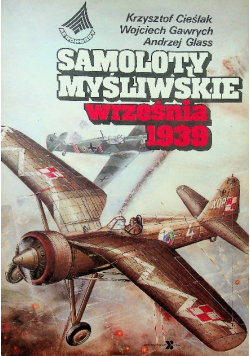 Samoloty myśliwskie września 1939