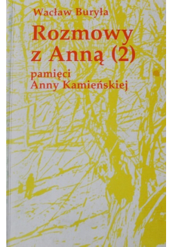 Rozmowy z Anną Tom 2