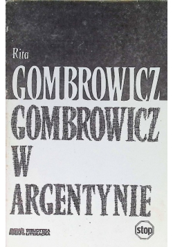 Gombrowicz w Argentynie