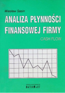 Analiza Płynności Finansowej Firmy