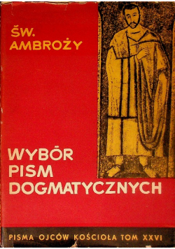 Wybór pism dogmatycznych