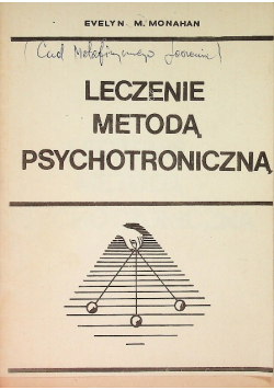 Leczenie metodą psychotroniczną