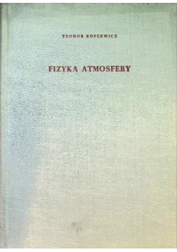 Fizyka atmosfery Część III Kinematyka i dynamika