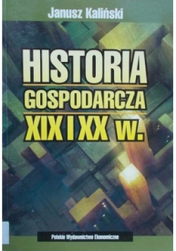 Historia gospodarcza XIX i XX wieku