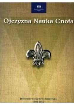 Ojczyzna Nauka Cnota