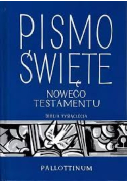 Pismo Święte Nowego Testamentu