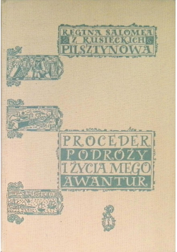 Proceder podróży i życia mego awantur