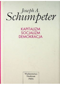 Kapitalizm Socjalizm Demokracja
