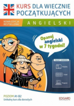 Angielski. Kurs dla wiecznie początkujących w.2016