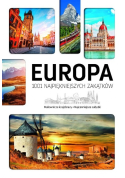 Europa 1001 najpiękniejszych zakątków