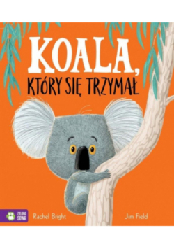 Koala, który się trzymał