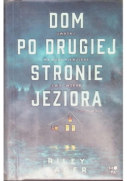 Dom po drugiej stronie jeziora