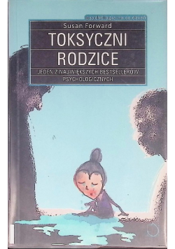 Toksyczni rodzice