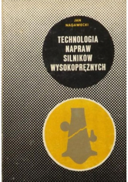 Technologia napraw silników wysokoprężnych