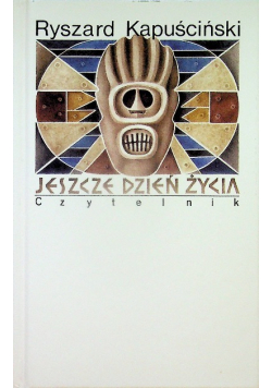 Jeszcze jeden dzień życia