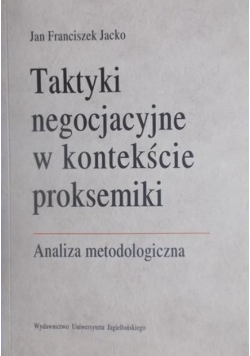 Taktyki negocjacyjne w kontekście proksemiki