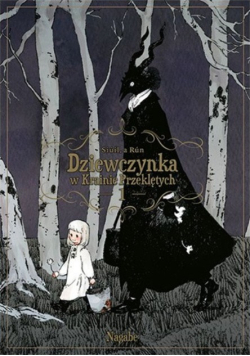Dziewczynka w Krainie Przeklętych Tom 1