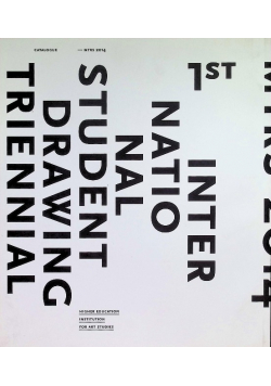 Międzynarodowe triennale rysunku studentów Tom 1