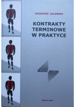Kontrakty terminowe w praktyce