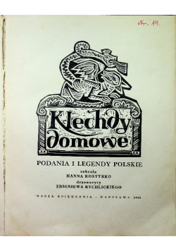 Klechdy domowe Podania i legendy polskie